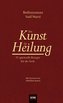 Die Kunst der Heilung