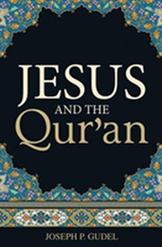 Jesus and the Qur'an (Pack of 25)