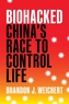 Biohacked