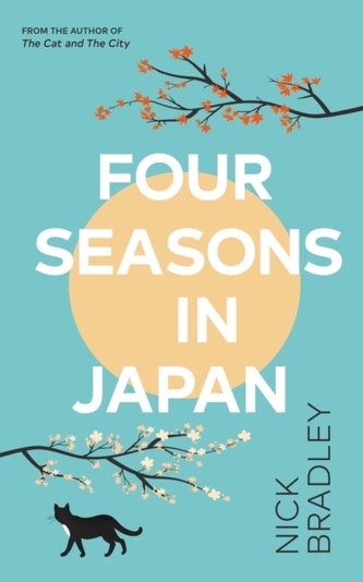 Four Seasons in Japan: A big-hearted book-within-a-book about finding purpose and belonging, perfect for fans of Matt Haig´s THE MIDNIGHT LIBRARY