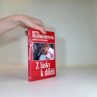 Z lásky k dítěti