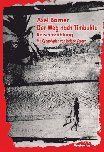 Der Weg nach Timbuktu