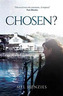 Chosen?