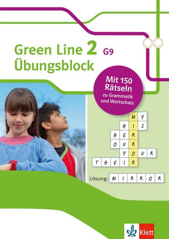 Green Line 2 G9 ab 2015 Klasse 6 - Übungsblock zum Schulbuch