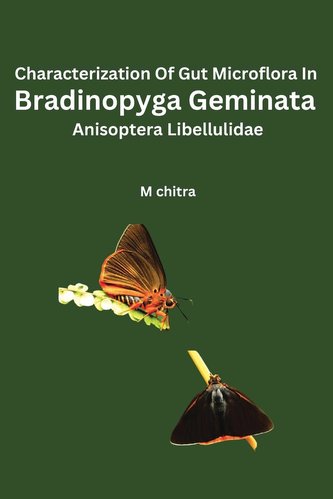 Characterization Of Gut Microflora In Bradinopyga Geminata Anisoptera Libellulidae Characterization Of Gut Microflora In Bradinopyga Geminata Anisoptera Libellulidae