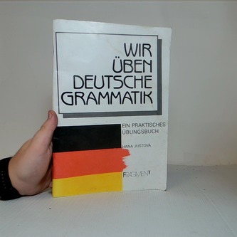 Wir üben deutsche Grammatik