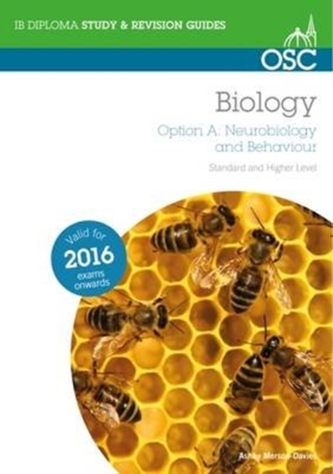 IB Biology Option A Neurobiology and Behavior