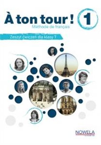 A ton tour! 1 ćwiczenia do francuskiego klasa 7