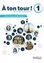 A ton tour! 1 ćwiczenia do francuskiego klasa 7