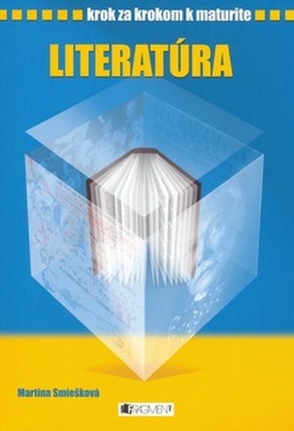 Krok za krokom k maturite - Literatúra