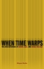 When Time Warps