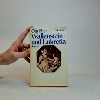 Ota Filip Wallenstein und Lukretia Roman