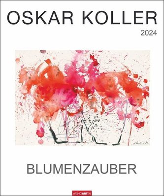 Oskar Koller - Blumenzauber Kalender 2024