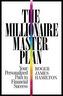 The Millionaire Master Plan: Your Personalized Path to Financial Success