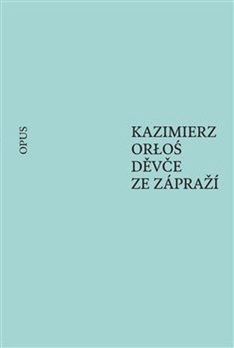 Děvče ze zápraží Děvče ze zápraží