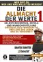 Die Allmacht der Werte 1: Selbsterkenntnis, Erfolg und Wunscherfüllung - Wer bist du, wer oder was willst du werden? - Entdecke
