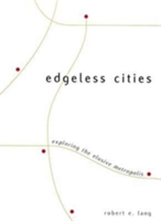 Edgeless Cities