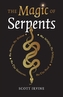 Magic of Serpents, The