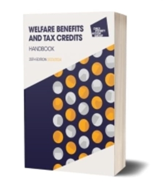 Welfare Benefits and Tax Credits Handbook 2023/24, 25th edition