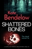 Shattered Bones