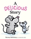 Delicious Story, A