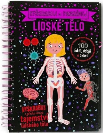 Vyškrabuj a poznávej Lidské tělo