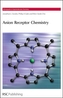 Anion Receptor Chemistry