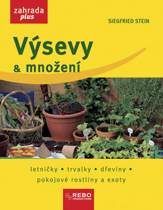 Výsevy a množení