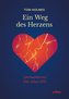 Ein Weg des Herzens