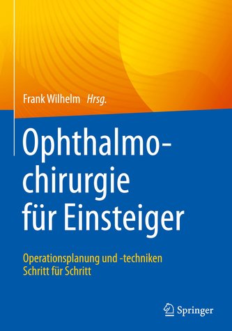 Ophthalmochirurgie für Einsteiger