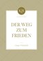 Der Weg zum Frieden