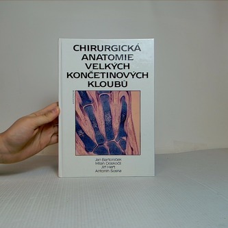 Chirurgická anatomie velkých končetinových kloubů