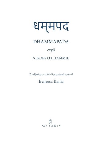 Dhammapada czyli Strofy o Dhammie