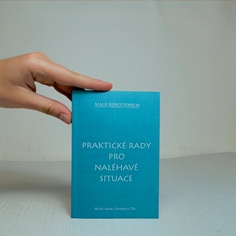 Praktické rady pro naléhavé situace