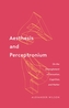 Aesthesis and Perceptronium