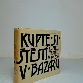 Kupte si štěstí v bazaru