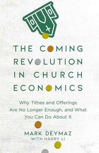 The Coming Revolution in Church Economics