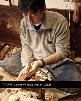 Takumi: Downtown Tokyo Artisan Culture