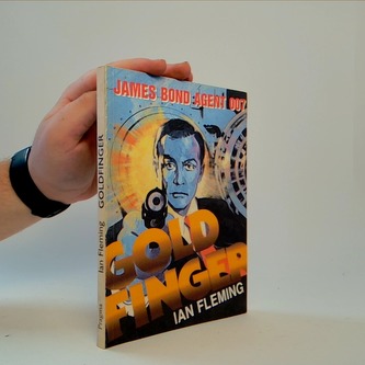 Goldfinger (James Bond - agent 007)