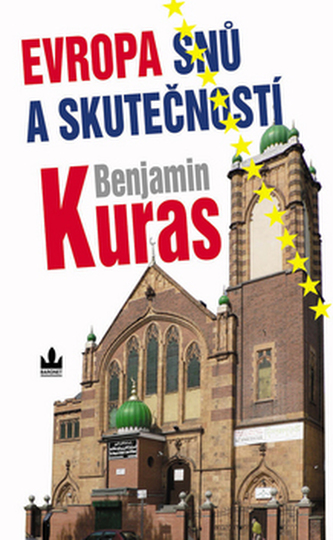 Evropa snů a skutečností Evropa snů a skutečností