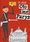 Oto jest Paryż