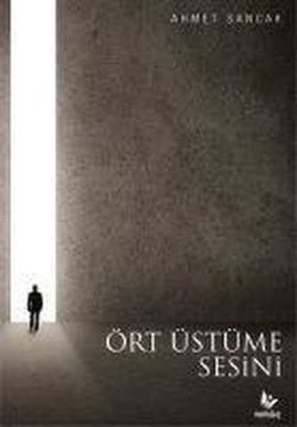 Ört Üstüme Sesini