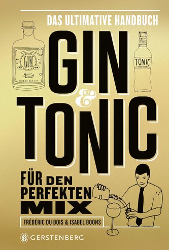 Gin & Tonic - Goldene Edition