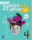 Zamieńmy słowo  Podręcznik Język polski Szkoła podstawowa Klasa