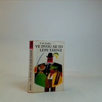 Ve dvou se to lépe táhne