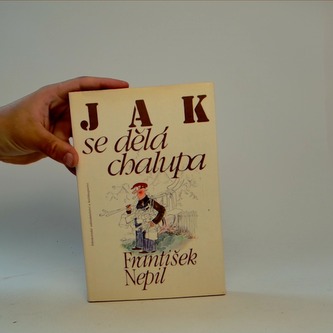 Jak se dělá chalupa