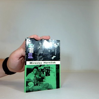 Proměny - Miroslav Horníček