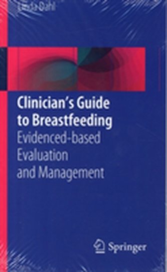 Clinician's Guide to Breastfeeding