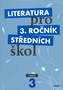 Literatura pro 3. ročník SŠ - učebnice