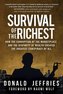 Survival of the Richest: How the Corruption of the Marketplace and the Disparity of Wealth Created the Greatest Conspiracy of Al